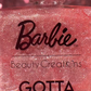 BARBIE "GOTTA GLOW" BODY OIL